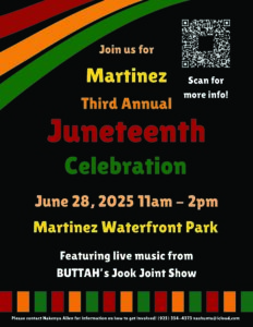 Martinez Third Annual Juneteenth Celebration - June 28, 11 a.m. - 2 p.m. - Martinez Waterfront Park